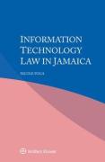 Cover of Information Technology Law in Jamaica