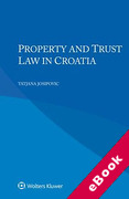 Cover of Property and Trust Law in Croatia (eBook)