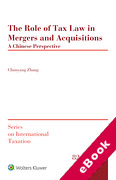 Cover of The Role of Tax Law in Mergers and Acquisitions: A Chinese Perspective (eBook)