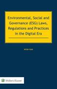 Cover of Environmental, Social and Governance (ESG) Laws, Regulations and Practices in the Digital Era