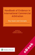 Cover of Handbook of Evidence in International Commercial Arbitration: Key Issues and Concepts (eBook)