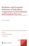 Cover of Residence and Economic Substance of Subsidiary Corporations in International and European Tax Law