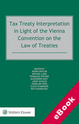 Cover of Tax Treaty Interpretation in Light of the Vienna Convention on the Law of Treaties (eBook)