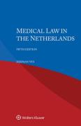 Cover of Medical Law in the Netherlands