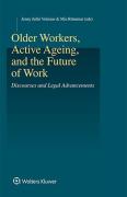 Cover of Older Workers, Active Ageing, and the Future of Work