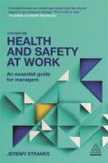 Cover of Health and Safety at Work: An Essential Guide for Managers
