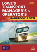 Cover of Lowe's Transport Manager's and Operator's Handbook 2020