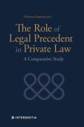 Cover of The Role of Legal Precedent in Private Law: A Comparative Study