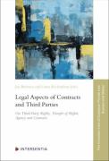 Cover of Legal Aspects of Contracts and Third Parties: On Third-Party Rights, Transfer of Rights, Agency and Contracts