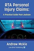 Cover of RTA Personal Injury Claims: A Practical Guide Post-Jackson