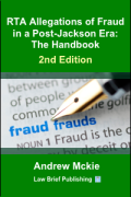 Cover of RTA Allegations of Fraud in a Post-Jackson Era: The Handbook
