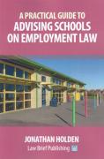 Cover of A Practical Guide to Advising Schools on Employment Law