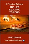 Cover of A Practical Guide to the Law Relating to Food