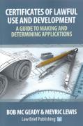 Cover of Certificates of Lawful Use and Development: A Guide to Making and Determining Applications
