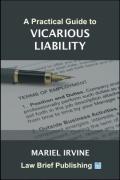 Cover of A Practical Guide to Vicarious Liability
