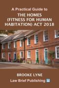Cover of A Practical Guide to the Homes (Fitness for Human Habitation) Act 2018