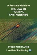 Cover of A Practical Guide to the Law of Farming Partnerships