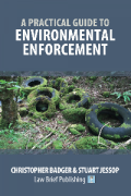 Cover of A Practical Guide to Environmental Enforcement