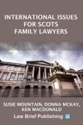 Cover of International Issues for Scots Family Lawyers