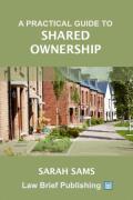 Cover of A Practical Guide to Shared Ownership