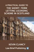 Cover of A Practical Guide to the Short-Term Letting Licensing Scheme in Scotland