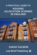 Cover of A Practical Guide to Housing Allocation Schemes in England