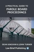 Cover of A Practical Guide to Parole Board Proceedings