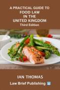 Cover of A Practical Guide to Food Law in the United Kingdom