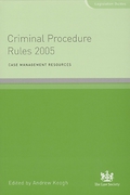 Cover of Criminal Procedure Rules 2005: Case Management Resources