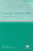 Cover of Consumer Credit Act 2006: A Guide to The New Law