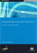 Cover of Financial Services for Solicitors: Law, Practice and Precedents
