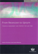 Cover of From Recession to Upturn: Financial Management and Strategy For Law Firms