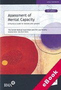 Cover of Assessment of Mental Capacity: A Practical Guide for Doctors and Lawyers (eBook)