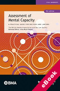 Cover of Assessment of Mental Capacity: A Practical Guide for Doctors and Lawyers (eBook)