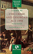Cover of A Guide to the Crime and Disorder Act 1998