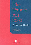 Cover of The Trustee Act 2000: A Practical Guide