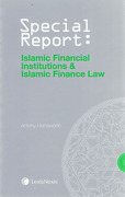 Cover of Islamic Financial Institutions and Islamic Finance Law: Special Report