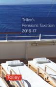 Cover of Tolley's Pensions Taxation 2016-17