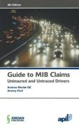 Cover of APIL Guide to MIB Claims: Uninsured and Untraced Drivers
