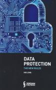 Cover of Data Protection: The New Rules