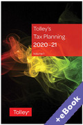 Cover of Tolley's Tax Planning 2020-21 (Book & eBook Pack)