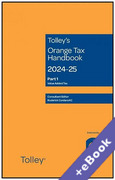 Cover of Tolley's Orange Tax Handbook 2024-25 (Book &#38; eBook Pack)