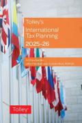 Cover of Tolley's International Tax Planning 2025-26