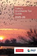 Cover of Tolley's Worldwide Tax Guide 2025=26