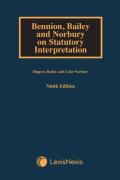 Cover of Bennion, Bailey and Norbury on Statutory Interpretation