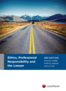 Cover of Ethics, Professional Responsibility and the Lawyer