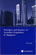 Cover of Principles and Practice of Securities Regulation in Singapore