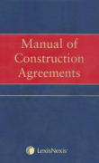 Cover of Manual of Construction Agreements Looseleaf