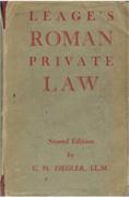 Cover of Leage's Roman Private Law: Founded on the Institutes of Gaius and Justinian