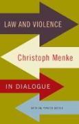 Cover of Law and Violence: Christoph Menke in Dialogue